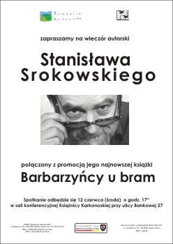 Wieczr autorski Stanisawa Srokowskiego